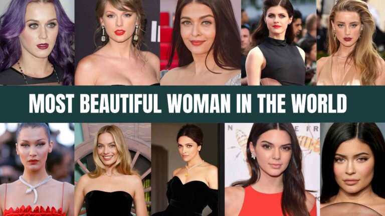 100 List of Most Beautiful Woman in the World in 2023 (Update)