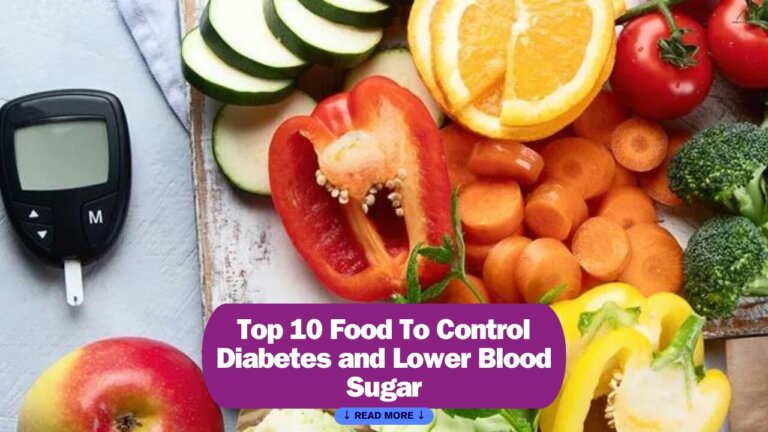 Top 10 Foods to Control Diabetes and Lower Blood Sugar